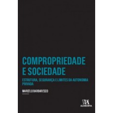 Compropriedade e sociedade