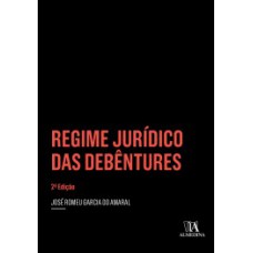 Regime jurídico das debêntures