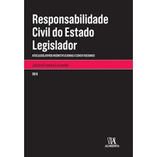 Responsabilidade civil do estado legislador