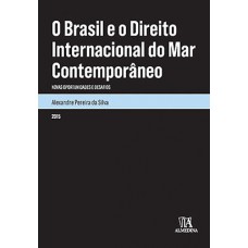 O Brasil e o direito internacional do mar contemporâneo