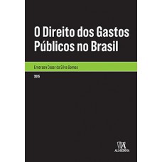 O direito dos gastos públicos no Brasil