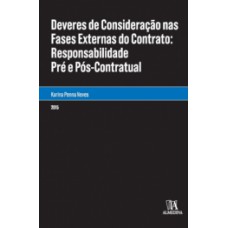 Deveres de consideração nas fases externas do contrato