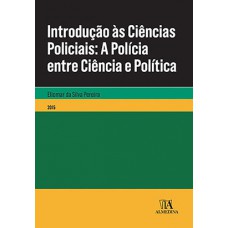 Introdução às ciências policiais