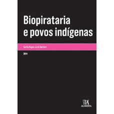 Biopirataria e povos indígenas