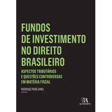 Fundos de investimento no direito brasileiro