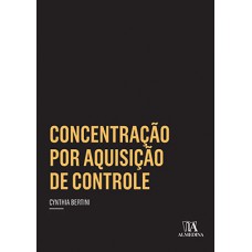 Concentração por aquisição de controle