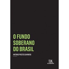 O fundo soberano do Brasil