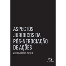 Aspectos jurídicos da pós-negociação de ações