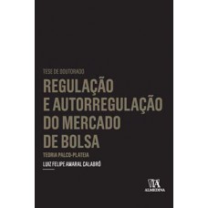 Regulação e autorregulação do mercado de bolsa