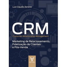 CRM (Customer Relationship Management)