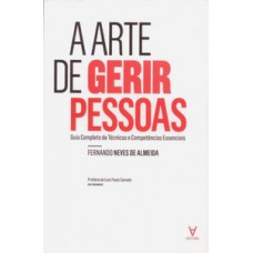 A arte de gerir pessoas A arte de gerir pessoas