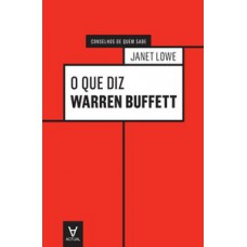 O que diz Warren Buffett