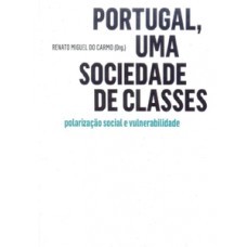 Portugal, uma sociedade de classes