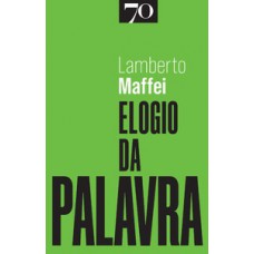 Elogio da palavra