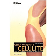 Como vencer a celulite