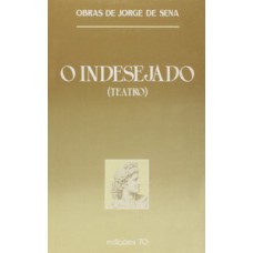 O indesejado O indesejado