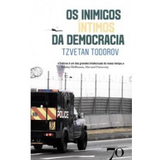 Os inimigos íntimos da democracia