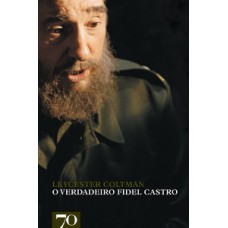 O verdadeiro Fidel Castro