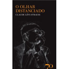 O olhar distanciado