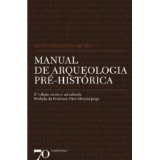 Manual de arqueologia pré-histórica