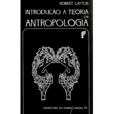 Introdução à teoria em antropologia