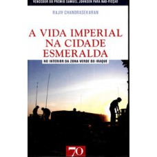 A vida imperial na cidade esmeralda