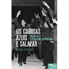 Os camisas azuis e Salazar