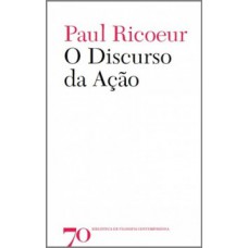 O discurso da ação