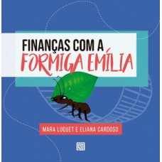 Finanças com a formiga Emília