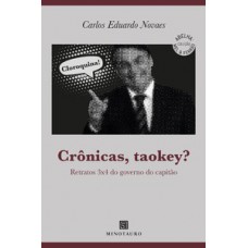 Crônicas, taokey?