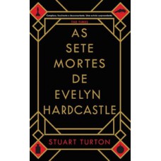 As sete mortes de Evelyn Hardcastle