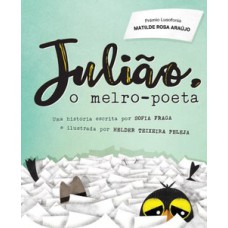 Julião, o melro-poeta