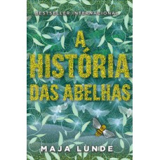 A história das abelhas