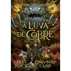 Magisterium: A luva de cobre (Vol. 2)