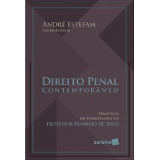 Direito Penal Contemporâneo - 1ª Edição 2021