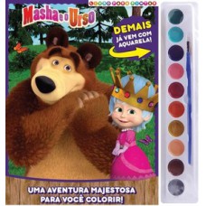 Masha e o Urso - Livro para pintar com aquarela