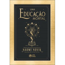 Uma educação mortal - capa dura