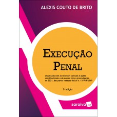 Execução penal - 7ª edição 2022