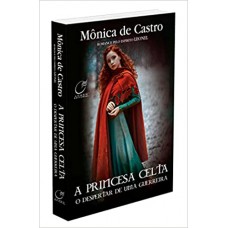 A PRINCESA CELTA