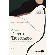 Curso de Direito Tributário - 12ª edição 2022