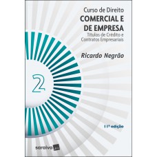 Curso de Direito Comercial e de Empresa 2 - 11ª edição 2022