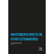 Investimento direto em ativos estrangeiros