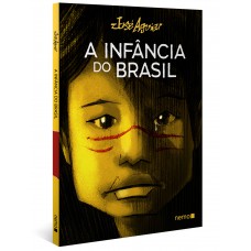 A infância do Brasil