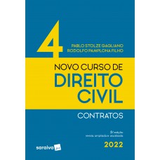 Novo curso de direito civil - contratos - Vol 4 - 5ª edição 2022