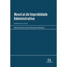 Nova lei de improbidade administrativa