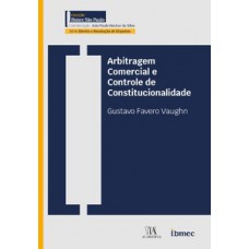 Arbitragem comercial e controle de constitucionalidade