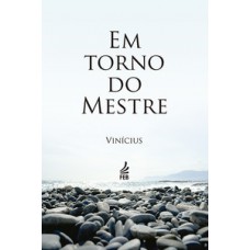 Em torno do Mestre