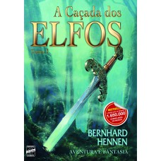 Elfos tomo 1: A Caçada dos Elfos