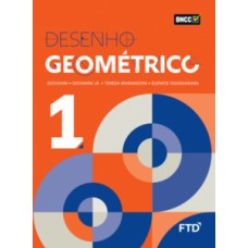 DESENHO GEOMETRICO - VOL 1 - LA