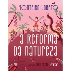 A reforma da natureza